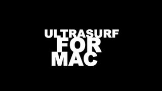 Ultrasurf For Mac [upl. by Bedell]