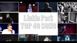 Top 40 Linkin Park Songs [upl. by Ariat]