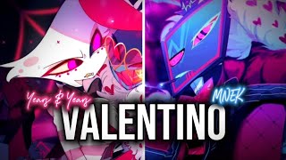 Nightcore Valentino  Years amp Years MNEK SV  NMV [upl. by Ycam]