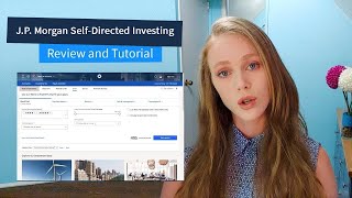 JP Morgan Online Investing Review formerly Chase You Invest — TUTORIAL INCLUDED [upl. by Powell252]