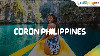 Explore Paradise in Coron Philippines  World Pinoy Flights [upl. by Ahseer]