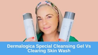 Dermalogica Special Cleansing Gel Vs Clearing Skin Wash [upl. by Nibroc]