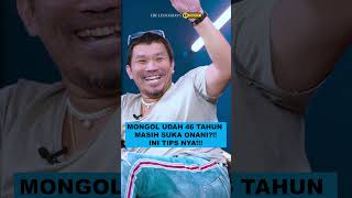 MONGOL UDAH 46 TAHUN MASIH SUKA ONANI INI TIPS NYA [upl. by Imorej]