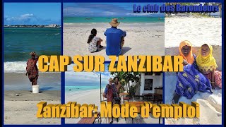 Zanzibar Mode dEmploi Tout savoir avant de partir  Bons plans guide pratique [upl. by Joye704]