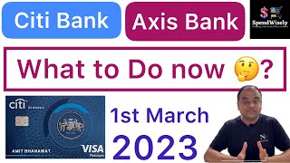 Citibank Credit Card Moved to Axis Bank  Should you close Citibank Credit Card   Citi Axis Deal [upl. by Diarmit]