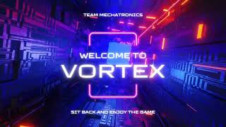 Mechatronics 2024 Vortex [upl. by Shepherd895]