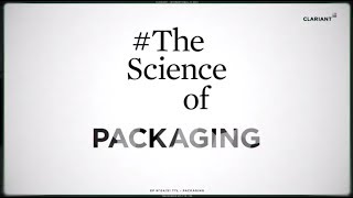 TheScienceOf Packaging [upl. by Butler]