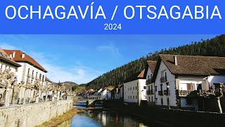 OCHAGAVÍA  OTSAGABIA 2024 [upl. by Broek242]