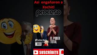 ✅ASI ENGAÑARON A XOCHITL GALVEZ xóchitlgálvez humor 4tatransformacion lopezobrador amlocumple [upl. by Correy]