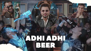 ADHI ADHI BEER   OFFICIAL SONG RUSTAM ANSARI  AKANKSHA  TARUNN amp RAHUL [upl. by Oreste]