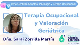 Terapia Ocupacional y Valoración Geriátrica [upl. by Inamik]