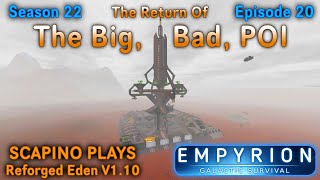 Scapino Plays Empyrion Reforged Eden V1 10 S22 E20 [upl. by Sivle]