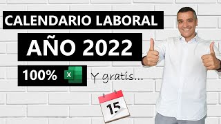 Calendario Laboral 2022 en Excel [upl. by Mazurek364]