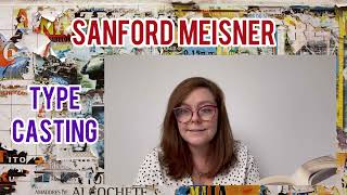 Sanford Meisner On Acting Type Casting [upl. by Brandon]