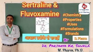 Sertraline  Fluvoxamine  Antidepressants  Pharmaceutical Chemistry  D Pharm [upl. by Jarred]