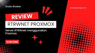 Review Server RT RW Net Menggunakan Proxmox [upl. by Amahcen]