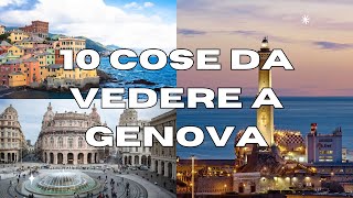 10 Cose da vedere a GENOVA  GUIDA TURISTICA [upl. by Beitris]