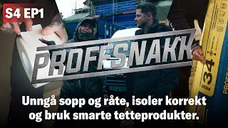 SINTEF om nye energikrav Hvordan tette rundt vindu Unngå råte på kledning  Proffsnakk S4E1 [upl. by Zechariah648]