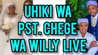 FINALLY 😲PST CHEGE WA WILLY WEDDING LIVE🥵 [upl. by Filide]