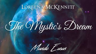 Loreena McKennitt  The Mystics Dream Tradução HD Video [upl. by Ummersen]