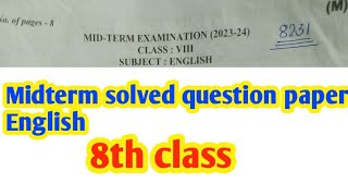 Midterm solved question paper class 8th 20242025 [upl. by Bluma]