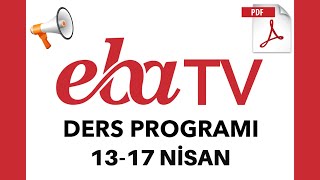 EBA TV İLKOKUL ORTAOKUL LİSE DERS PROGRAMI 1317 NİSAN [upl. by Mcarthur600]