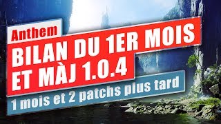 ANTHEM Mise à jour et bilan un mois après le lancement [upl. by Alessig]