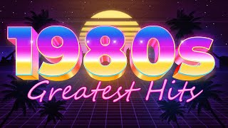 Hits Of The 80s  The Greatest Songs Of The 80s  90s Greatest Hits Album  Flashback 80s 90s [upl. by Hehre]