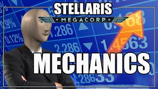 Stellaris  MegaCorp Mechanics STONKS [upl. by Silverstein]