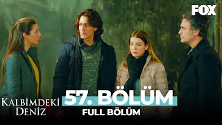 Kalbimdeki Deniz 57 Bölüm [upl. by Ydennek]