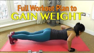 Workout Plan to GAIN WEIGHT for Women [upl. by Hillari]