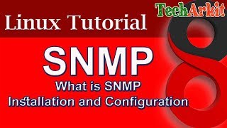 SNMP Explained  Installation and configuration  RHEL 8  Tech Arkit [upl. by Denna]