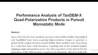 Performance Analysis of TanDEM X Quad Polarization Products in Pursuit Monostatic Mode [upl. by Haorbed]