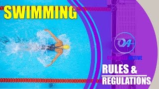 Basic Rules and Regulations of Swimming [upl. by Ynogoham]