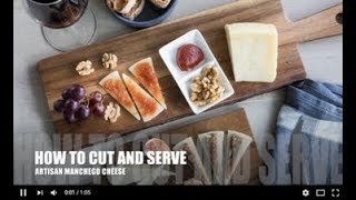 Artisan Manchego Cheese  How to cut and serve [upl. by Azilef333]