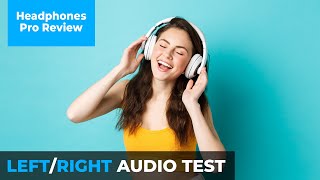 LeftRight Audio Test for HeadphonesSpeakers [upl. by Christian]