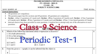 Class9 Science  Periodic Test1  KV Question Paper 202425  PT1 Exam of Kendriya Vidyalaya [upl. by Ahsein]