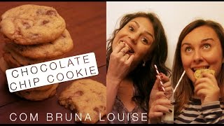 Chocolate Chip Cookies com Bruna Louise  Confissões de uma Doceira Amadora [upl. by Hamaso]