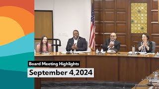 Board Meeting Highlights  Sept 4 2024 [upl. by Madel]