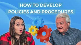 How to Develop Policies and Procedures [upl. by Eirahcaz]