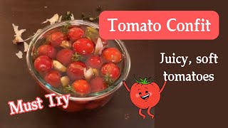 Tomato Confit recipe Soft Juicy amp Delicate [upl. by Lyndy]