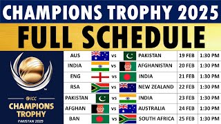 ICC Champions Trophy 2025 Schedule  Fixtures Venues amp Timings  Champions Trophy 2025 Schedule [upl. by Ecyor572]