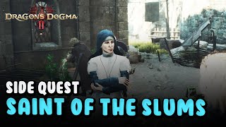 Saint of the Slums Quest  Gather Evidence and Apprehend the Abbess  Dragons Dogma 2 [upl. by Hufnagel881]