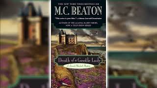 Death of a Gentle Lady by MC Beaton Hamish Macbeth 23  Audiobook [upl. by Glynas88]