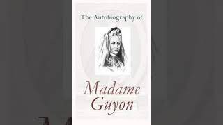 Chapter 34  Autobiography of Madame Guyon  FREE AUDIOBOOK [upl. by Odelle]