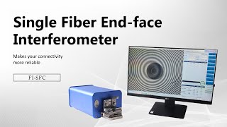 Neofibo New Product —— Single Fiber Endface Interferometer，FISFC [upl. by Darahs]