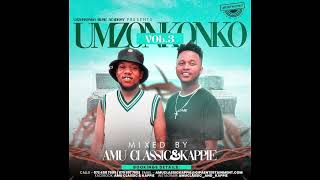 uMzonkonko Volume 3 Amu Classic x Kappie [upl. by Gerrald]