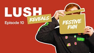 Lush Reveals Festive Edition [upl. by Eceinert]