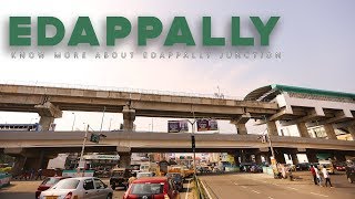 Edappally The heart of Kochi Brief description about the fastest growing town of Kochi [upl. by Mellisent6]