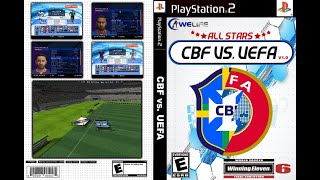 CBF vs UEFA ALL STARS v10 WINNING ELEVEN 6 FINAL EVOLUTOINPS2 [upl. by Iman774]